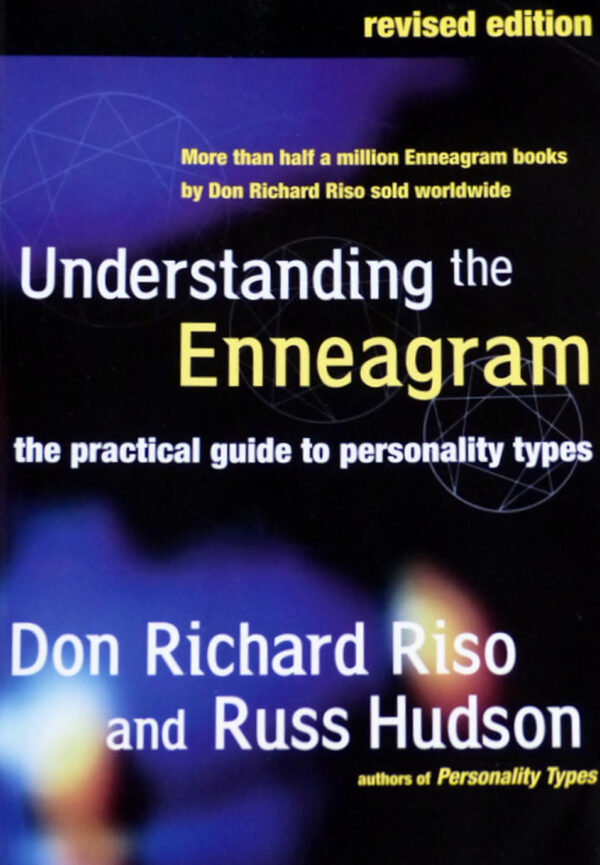 Riso, D.R. & Hudson, R. (2000). Understanding the Enneagram