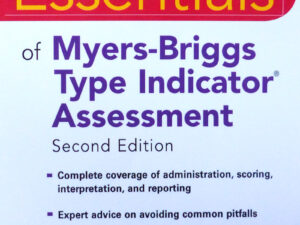 Quenk, N.L. (2009). Essentials of Myers-Briggs Type Indicator Assessment
