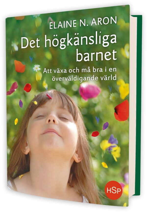 Aron, E. (2014). Det högkänsliga barnet