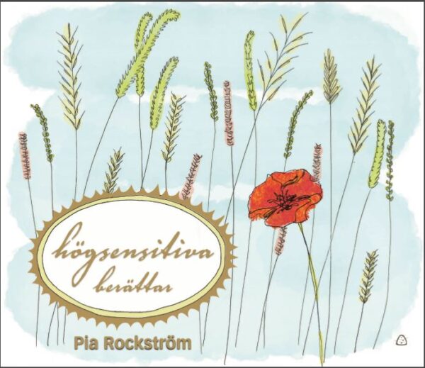 Rockström, P. (2017). Högsensitiva berättar