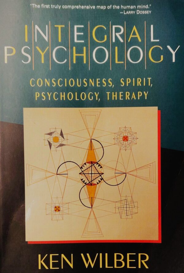 Wilber, K. (2000). Integral Psychology